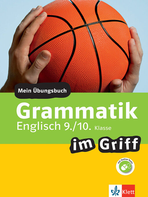 Title details for Klett Grammatik im Griff Englisch 9./10. Klasse by Philip Hewitt - Wait list